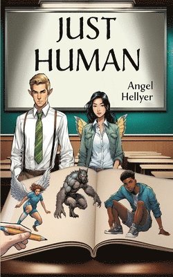 Angel Hellyer - Just Human, Häftad