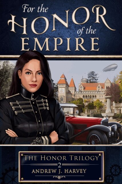 Andrew J. Harvey - For the Honor of the Empire, E-bok