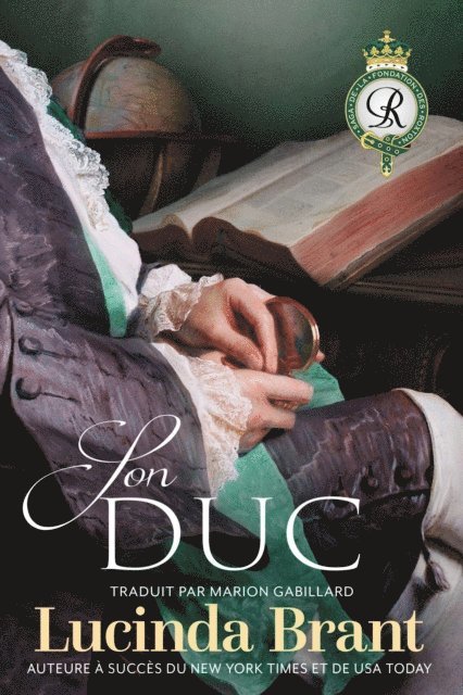 Lucinda Brant - Son Duc, suite de Sa Duchesse, E-bok