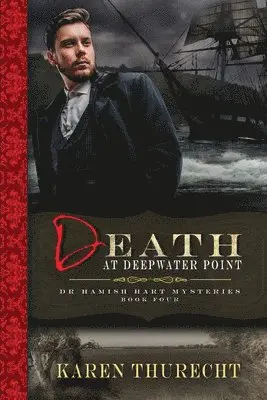 Karen Thurecht - Death at Deepwater Point, Häftad. Tillgänglighet: Lägg i varukorg