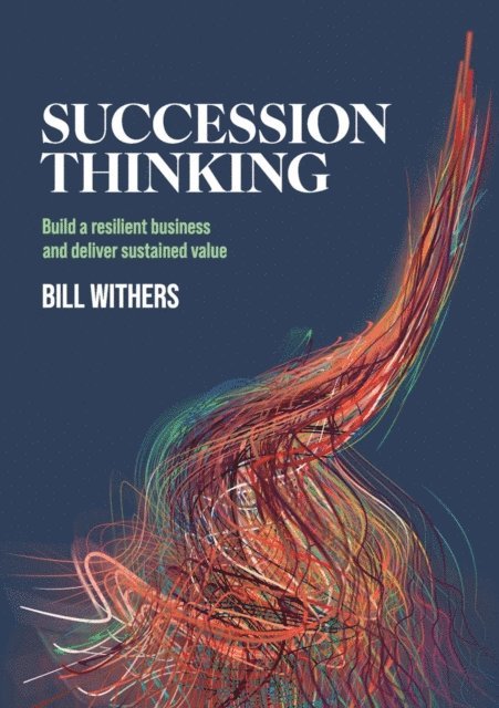 Bill Withers - Succession Thinking, E-bok