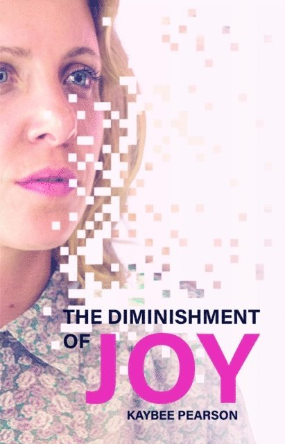 Kaybee Pearson - Diminishment of Joy, E-bok