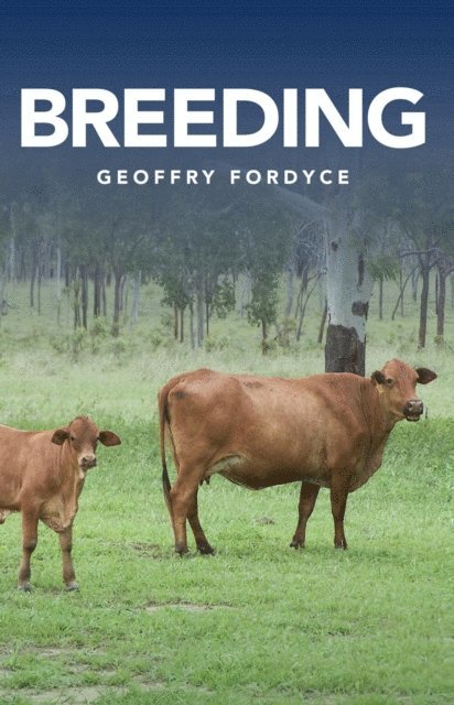 Geoffry Fordyce - Breeding, E-bok