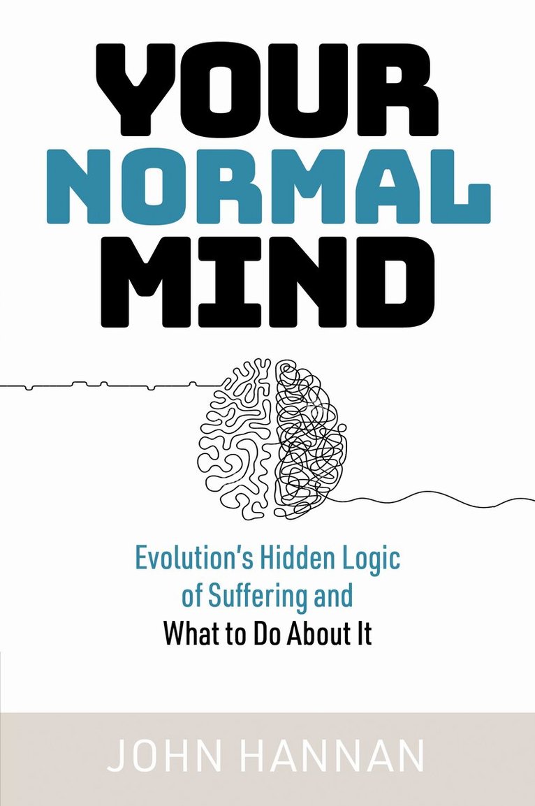 John Hannan - Your Normal Mind, Häftad. Tillgänglighet: Lägg i varukorg