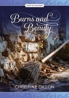 Christine Dillon - Burns and Beauty - Philistines, Häftad