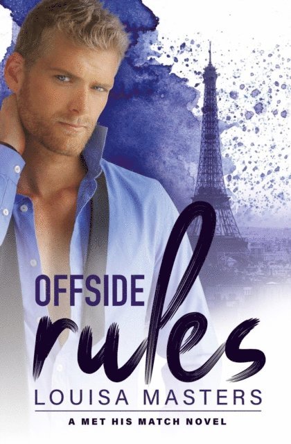Louisa Masters - Offside Rules, E-bok