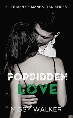 Missy Walker - Forbidden Love, Häftad