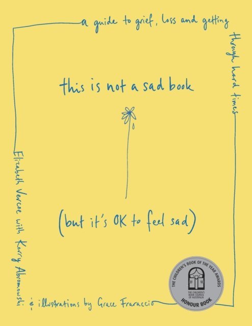 Elizabeth Vercoe - This Is Not a Sad Book (But It's OK to Feel Sad), E-bok