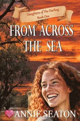 Annie Seaton - From Across the Sea, Häftad