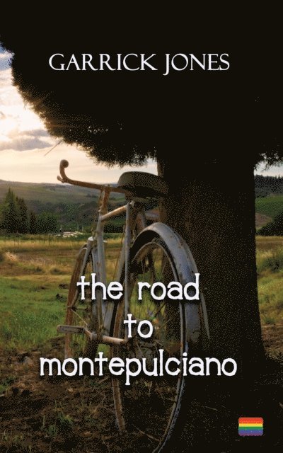 Garrick Jones - Road to Montepulciano, E-bok