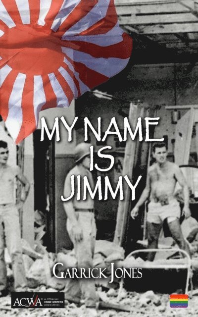 Garrick Jones - My Name Is Jimmy, E-bok