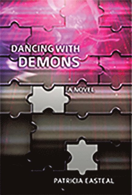 Patricia Easteal - Dancing with Demons, E-bok