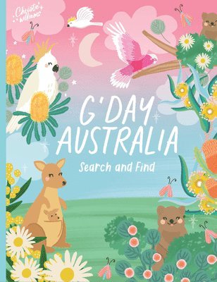 Christie Williams - G'day Australia: Search and Find, Inbunden