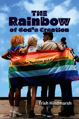 Trish Hindmarsh - Rainbow of God's Creation, Häftad. Tillgänglighet: Lägg i varukorg
