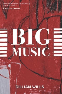 Gillian Wills - Big Music, Häftad