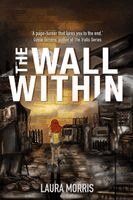 Laura Morris - The Wall Within, Häftad. Tillgänglighet: Lägg i varukorg