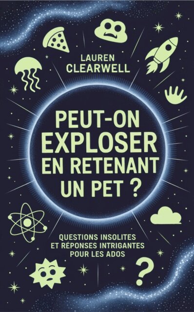 Lauren Clearwell - Peut-on exploser en retenant un pet ?, E-bok
