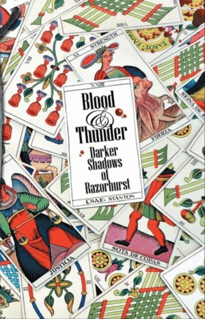 Craig Stanton - Blood and Thunder: Darker Shadows of Razorhurst, E-bok