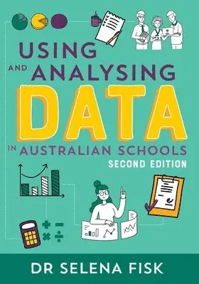 Selena Fisk - Using and Analysing Data in Australian Schools, Häftad. Tillgänglighet: Lägg i varukorg