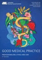 Helen Milroy, Anne Tonkin, Tim Wilkinson - Good Medical Practice, Häftad