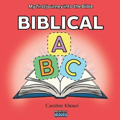 Caroline Khouri - Biblical ABC, Häftad