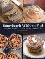 Kate Downham - Sourdough Without Fail, Häftad. Tillgänglighet: Lägg i varukorg