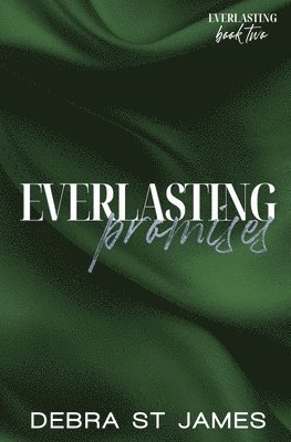 Debra St James - Everlasting Promises, Häftad