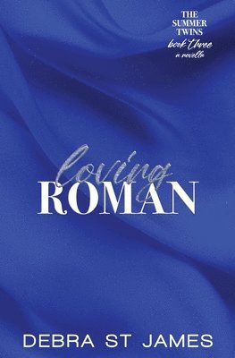 Debra St James - Loving Roman, Häftad