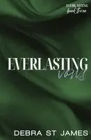 Debra St James - Everlasting Vows, Häftad. Tillgänglighet: Lägg i varukorg