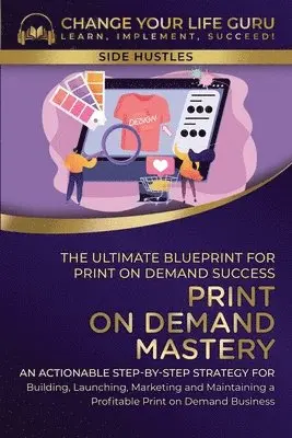 Change Your Life Guru - Print-On-Demand Mastery, Häftad. Tillgänglighet: Lägg i varukorg