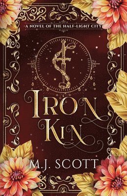 M J Scott - Iron Kin, Häftad. Tillgänglighet: Lägg i varukorg
