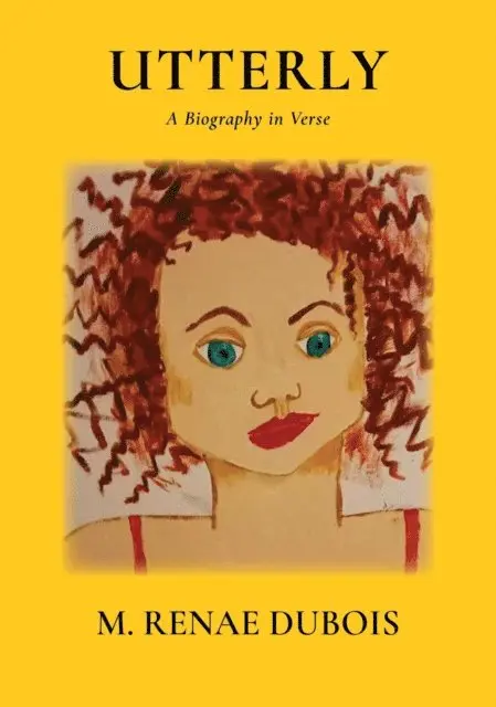 M. Renae Dubois - Utterly, E-bok. Tillgänglighet: Lägg i varukorg