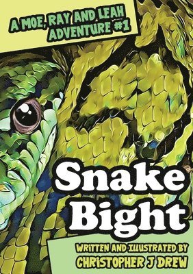 Christopher J Drew - Snake Bight, Häftad