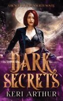Keri Arthur - Dark Secrets, Häftad
