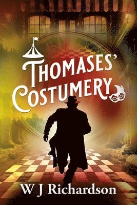 W J Richardson - Thomases' Costumery, Häftad