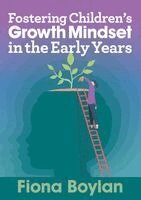 Fiona Boylan - Fostering Children's Growth Mindset in the Early Years, Häftad