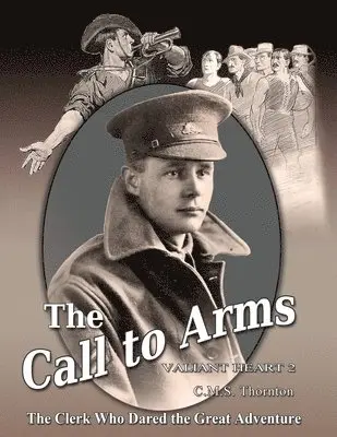 C M S Thornton - Call to Arms, Häftad. Tillgänglighet: Lägg i varukorg