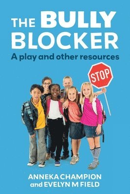 Bully Blocker