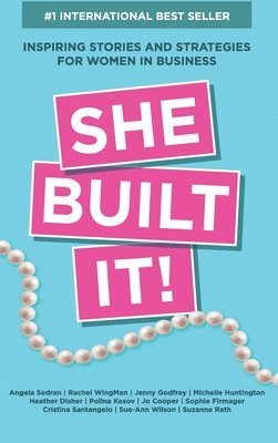 Angela Sedran, Rachel Wingman, Jenny Godfrey - She Built It!, Inbunden