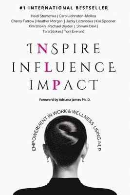 Toni Everard, Jacky Lozanoska - Inspire Influence Impact, Häftad