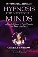 Cherry Farrow - Hypnosis For Successful Minds, Häftad