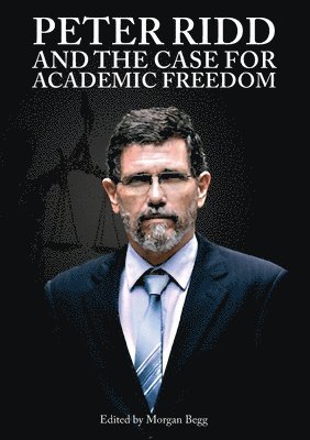 Peter Ridd and the Case for Academic Freedom