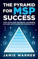Jamie Warner - Pyramid for MSP Success, Häftad
