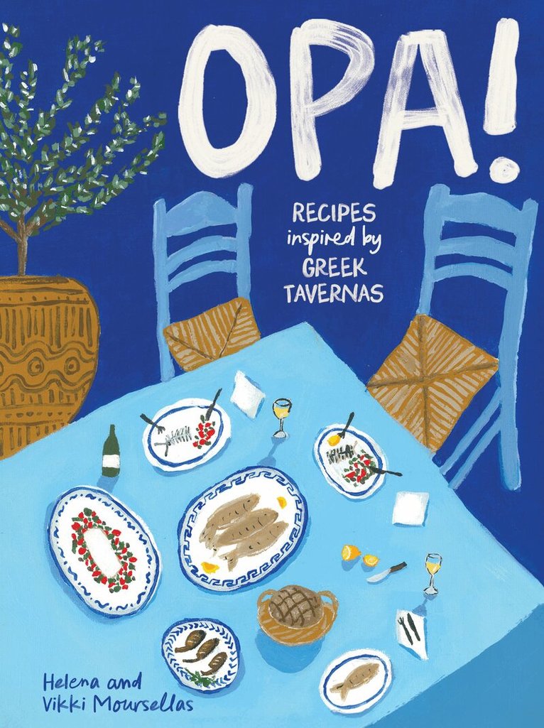 Helena Moursellas, Vikki Moursellas - OPA!, Inbunden