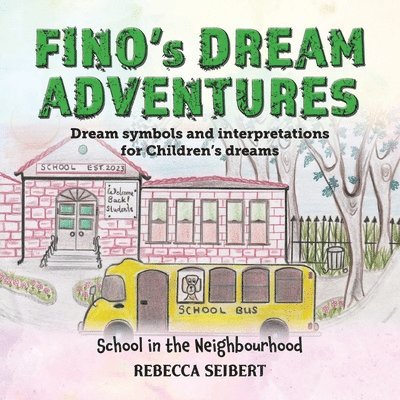 Rebecca Seibert - Finos Dream Adventures, Häftad. Tillgänglighet: Lägg i varukorg