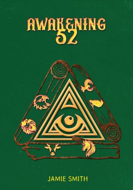 Jamie Smith - Awakening 52, E-bok