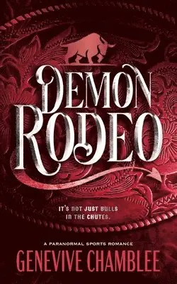 Genevive Chamblee - Demon Rodeo, Häftad. Tillgänglighet: Lägg i varukorg