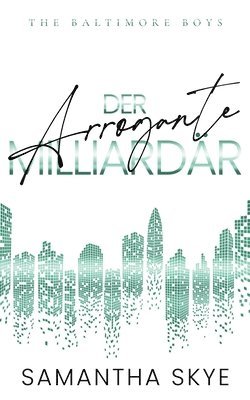arrogante Milliardär