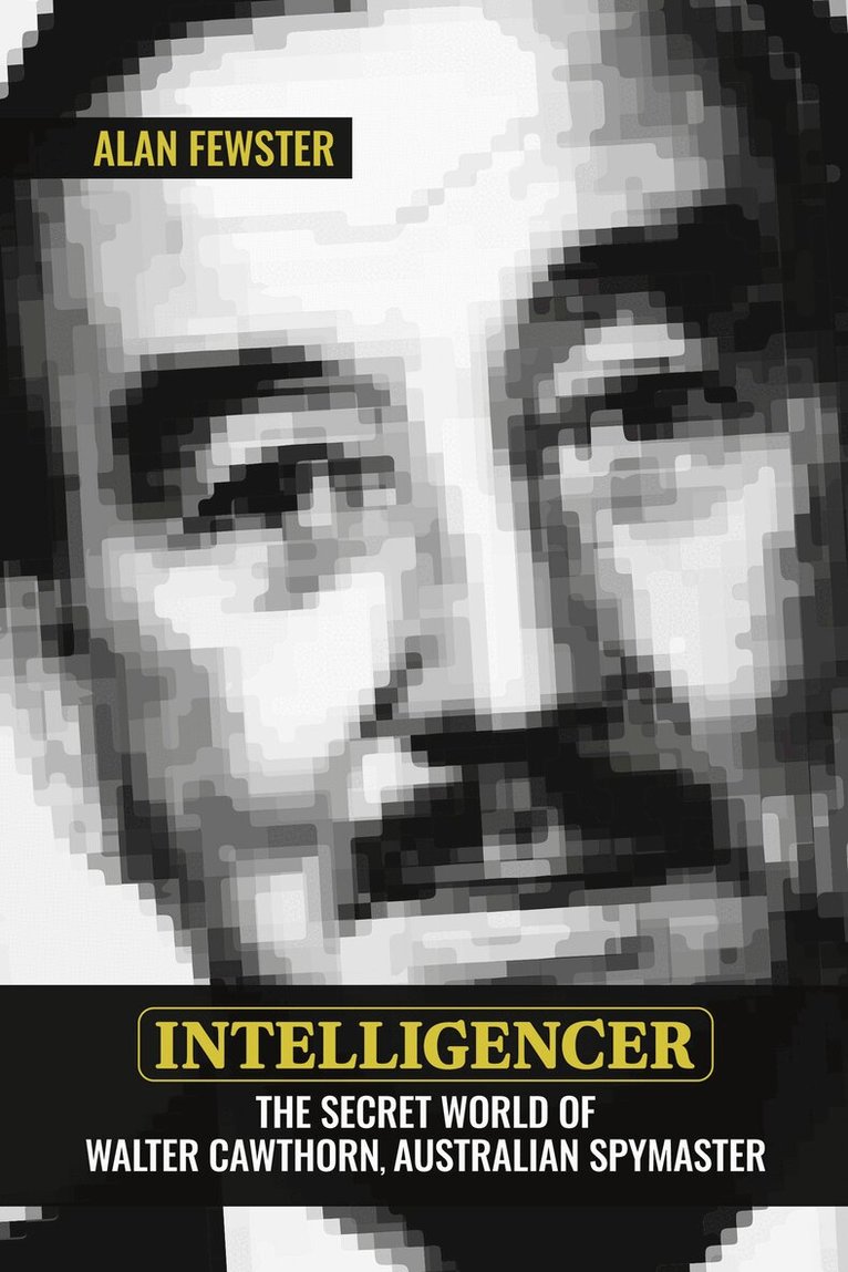 Alan Fewster - Intelligencer, Häftad