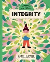 Zanni Louise - Handbooks for Little Humans: Integrity, Inbunden